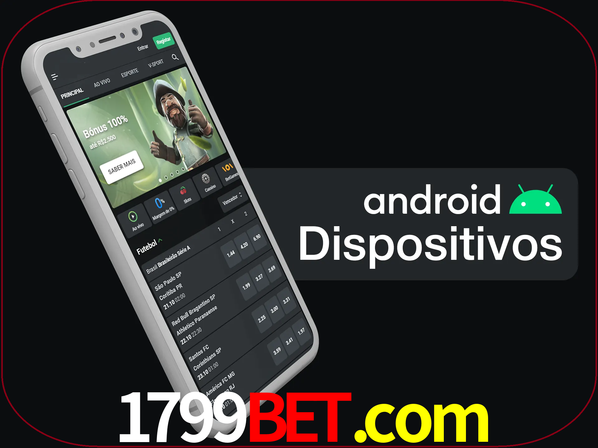 O aplicativo suporta a maioria de todos os dispositivos Android.